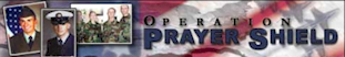 Operation Prayer Shield